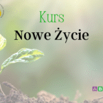 Kurs Nowe Życie