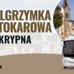 Pielgrzymka autokarowa do Krypna 5.09.2026